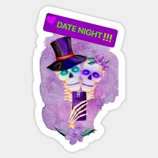 “Skeleton’s Date Night” Sticker